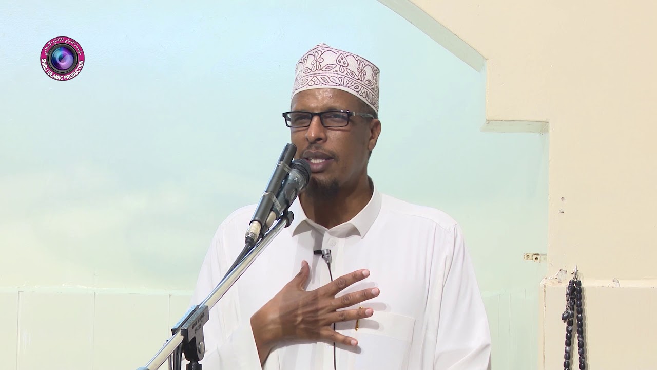 KHUDBAH|| KA FAA'IDEYSIGA 10KA HORE EE BISHA CARAFO|| Dr MAXAMUD SHIBLI