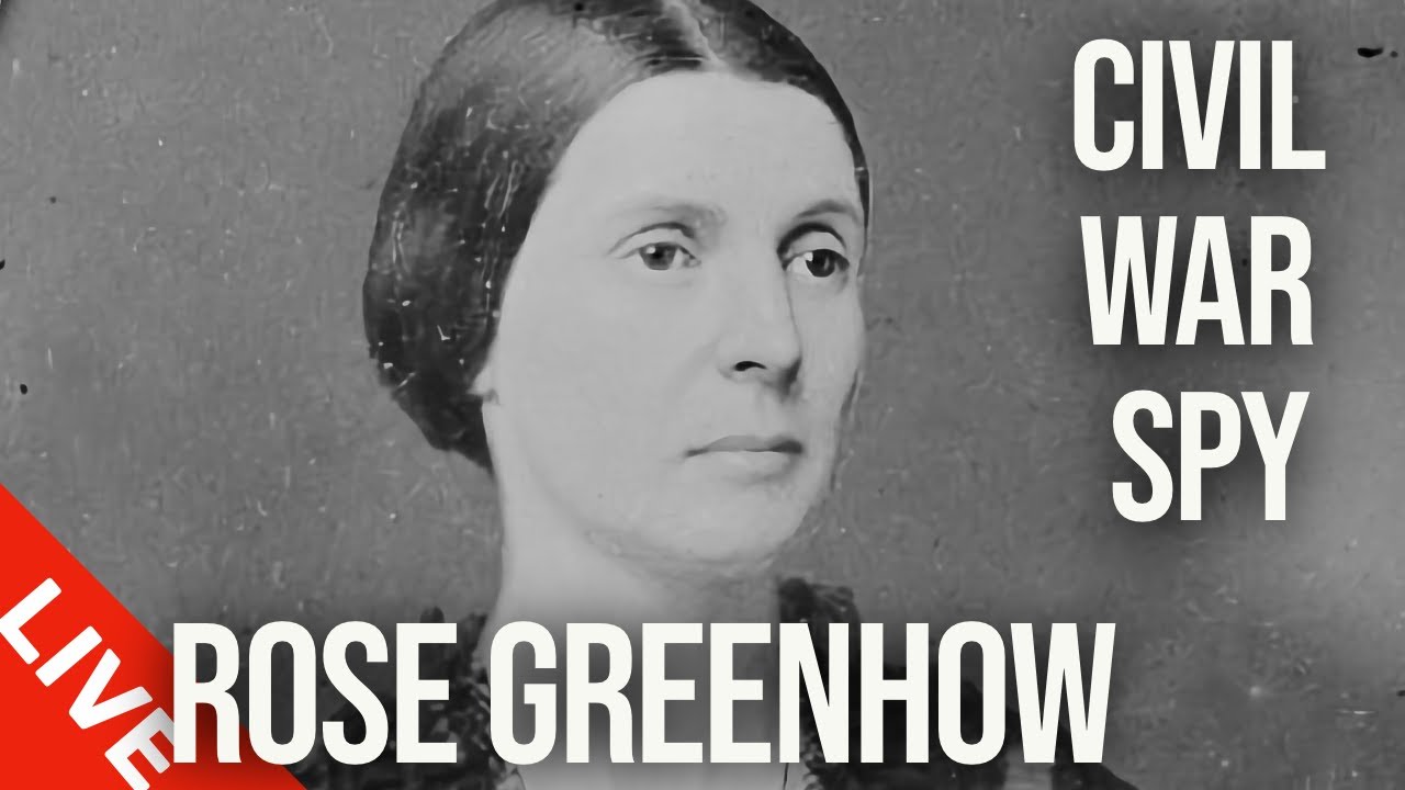 Rose Greenhow: Infamous Civil War spy
