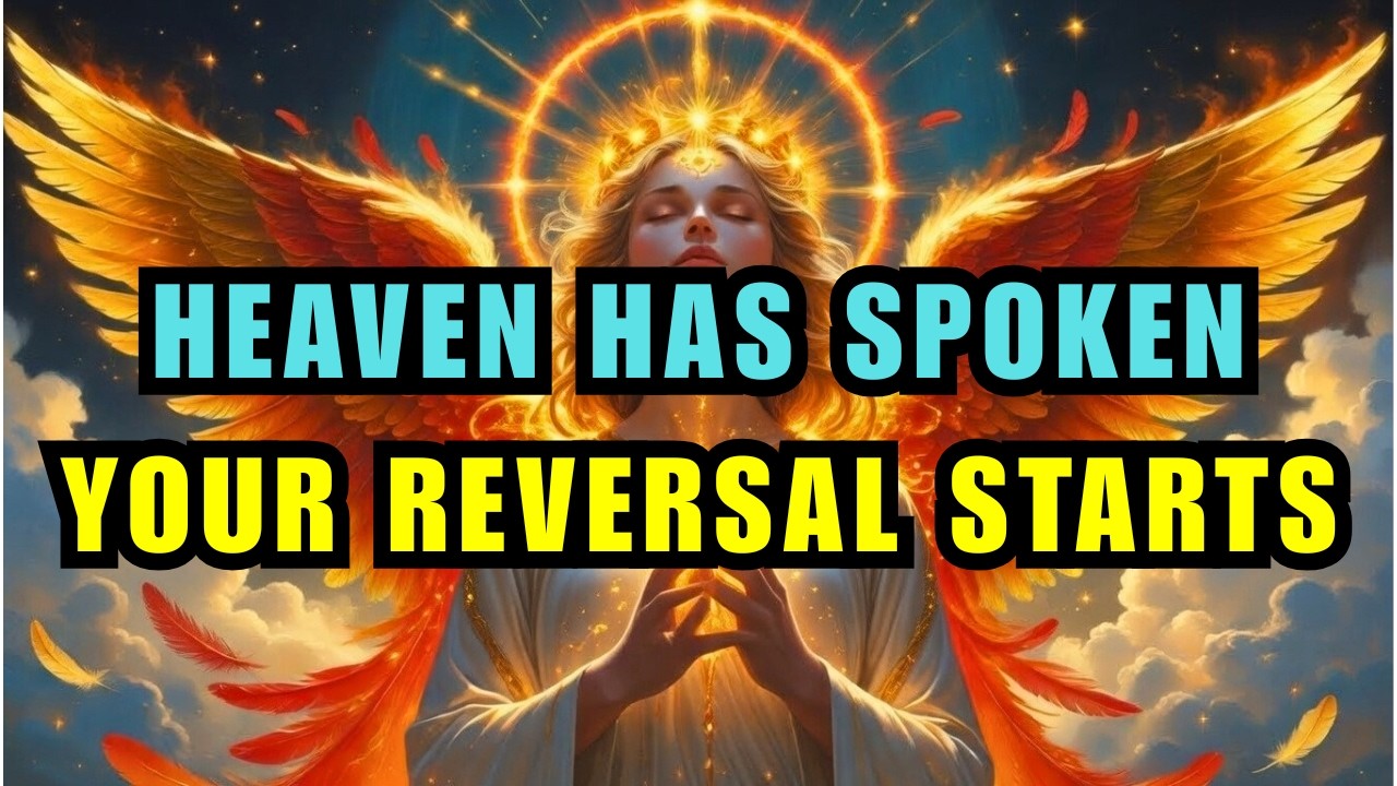 Chosen One: The Verdict Is In - Heaven Has Signed Your Reversal