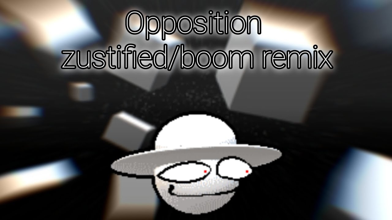 Opposition zustified/boom remix full chart showcase (2026 edition)