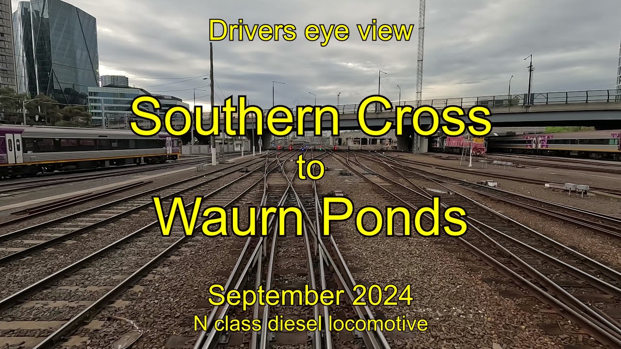 Drivers eye view, Southern cross to Waurn Ponds, N class, Sep 2024