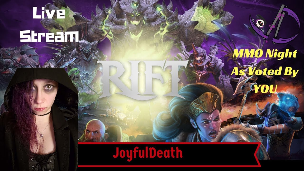 Rift MMORPG Live Stream with JoyfulDeath as voted by YOU!