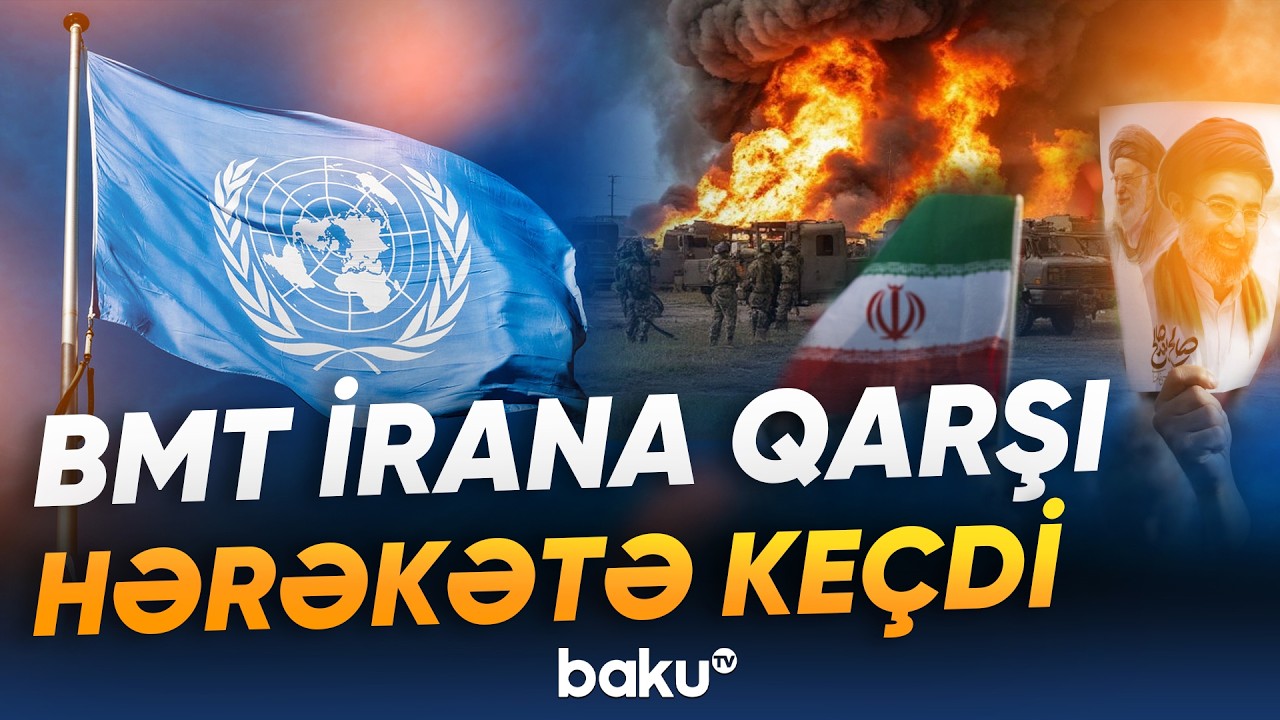 İranla bağlı kritik qətnamə | Rusiya və Çin necə reaksiya verdi? - Baku TV
