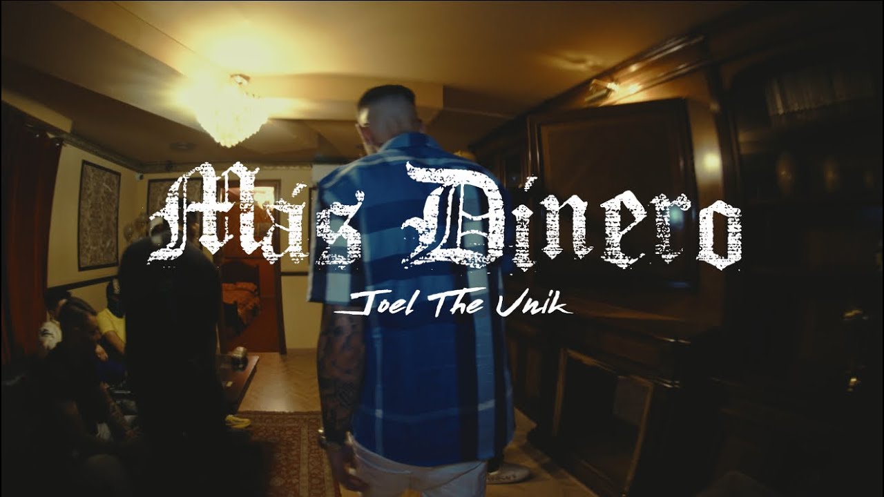 Joel the unik - M&aacute;s dinero (video oficial) little demon versi&oacute;n 