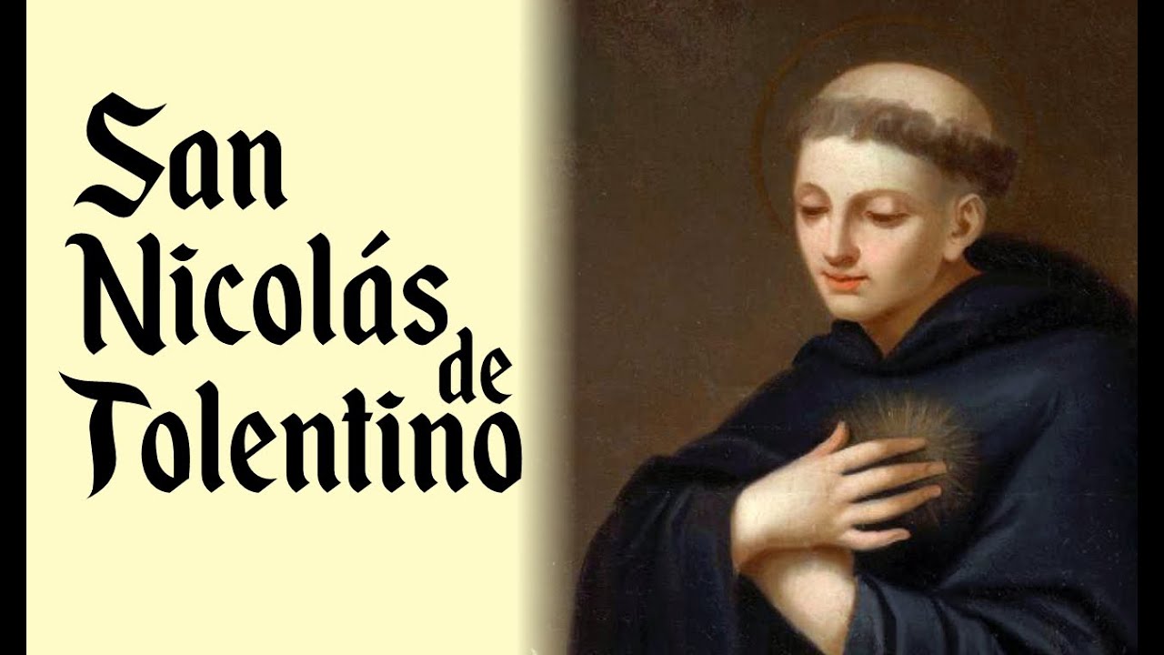 ➤ ¿Quién fue San Nicolás de Tolentino? ✔