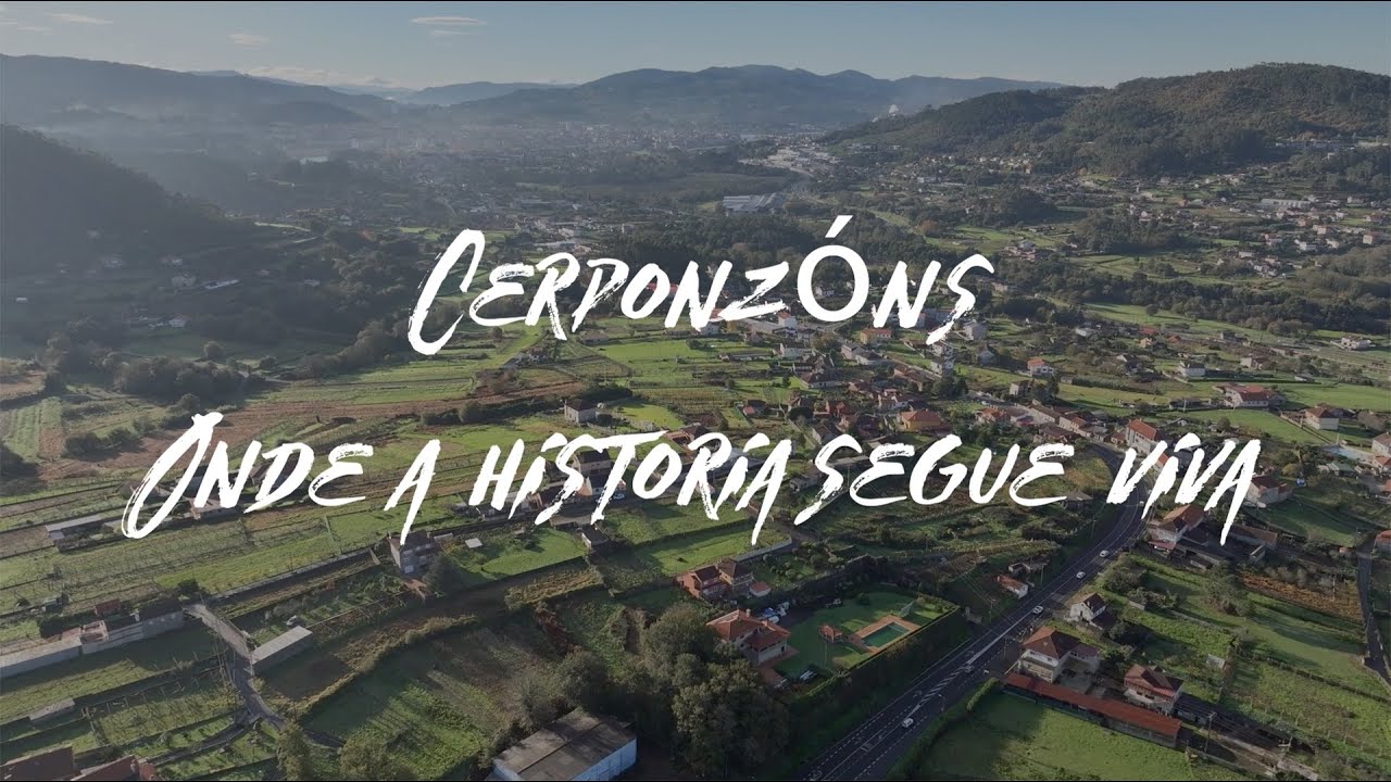 Cerponzóns - Onde a historia segue viva
