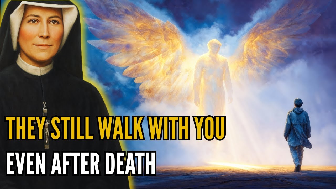 Saint Faustina reveals: What happens to the soul while the family is still on Earth