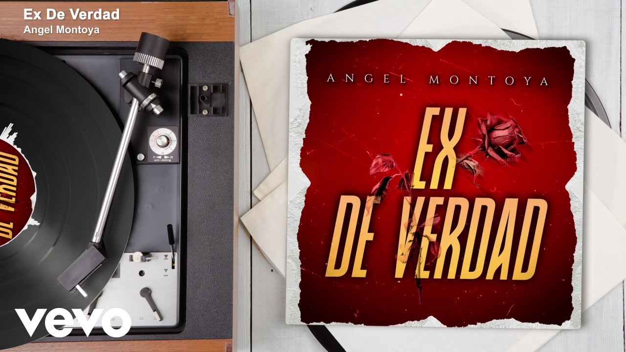 Angel Montoya - Ex De Verdad (Audio)