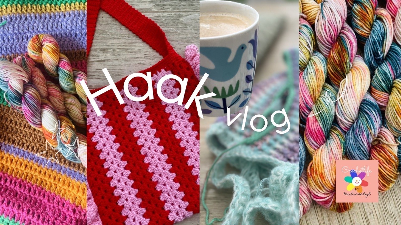 Haakvlog Martine de Regt Crochetlife Maart 2026