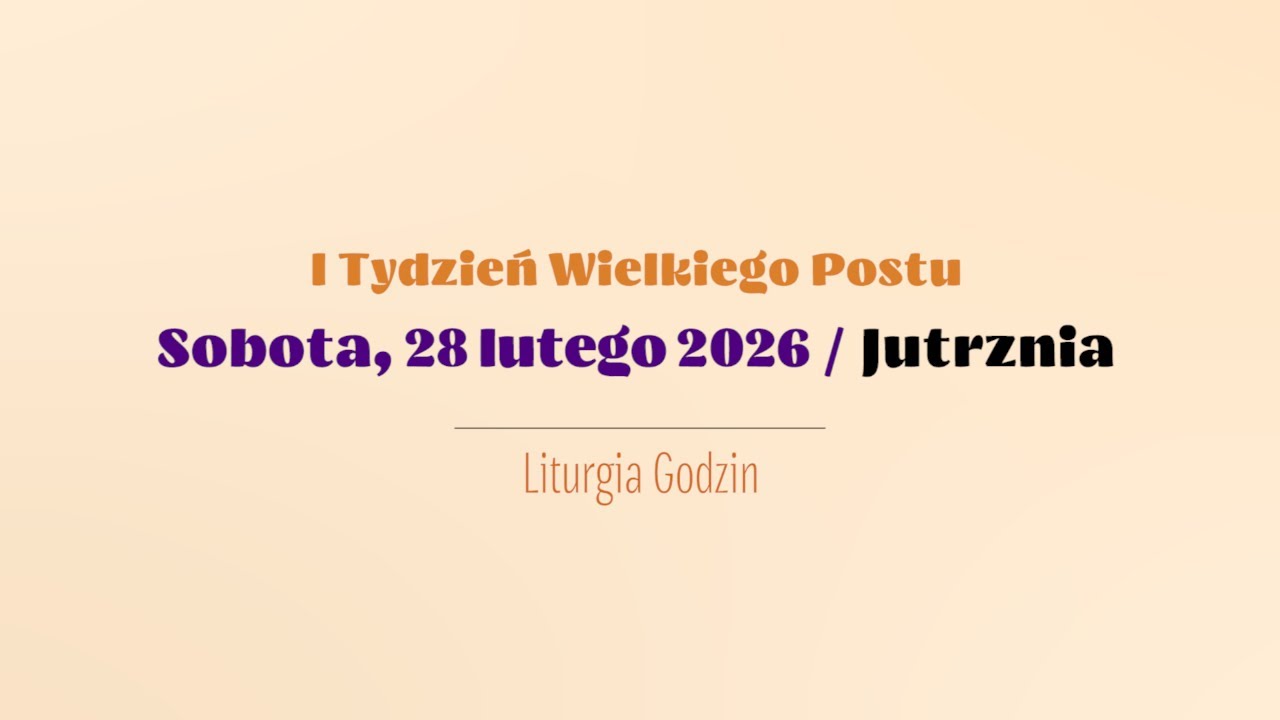 #Jutrznia | 28 lutego 2026