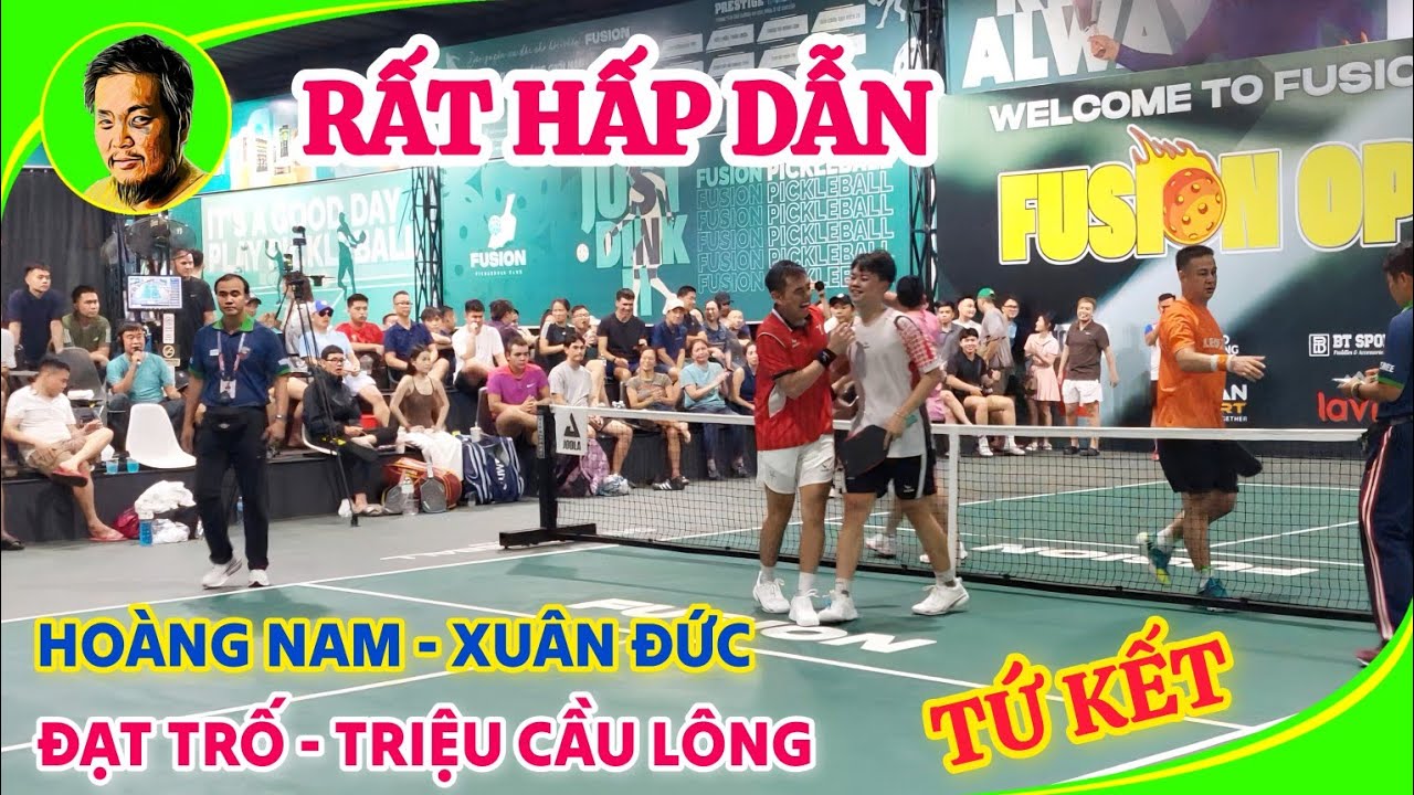 Rất hay Lý Hoàng Nam - Xuân Đức lội ngược dòng trước Đạt Trố - Triệu Cầu Lông | Tứ Kết Fusion Open 1
