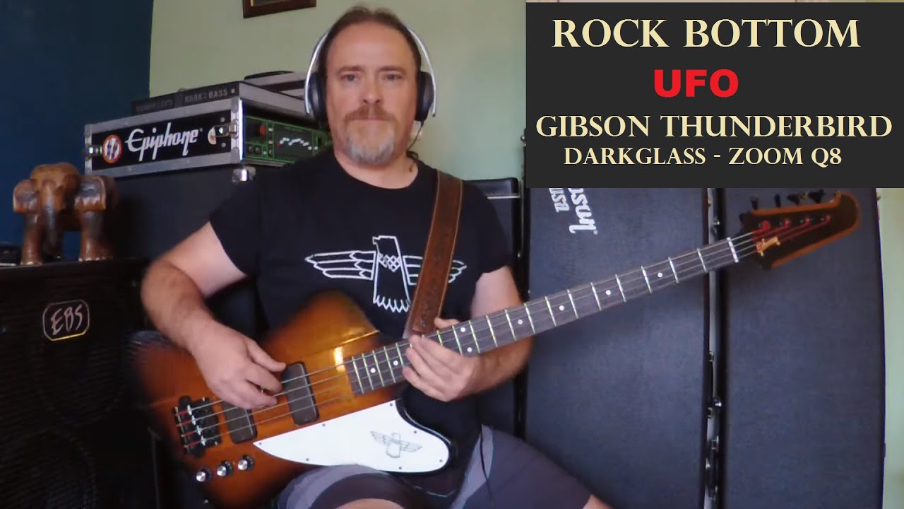 Rock Bottom - UFO - Thunderbird Bass Cover