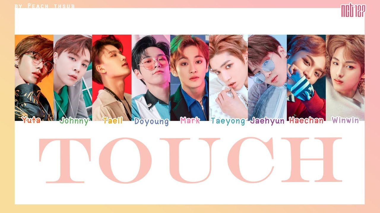 [COLOR CODED/THAISUB] NCT 127 - Touch #พีชซับไทย