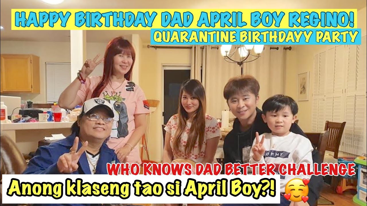 Vlog 23 | Happy birthday April Boy Regino | Anong klaseng tao si April Boy | Who knows dads better