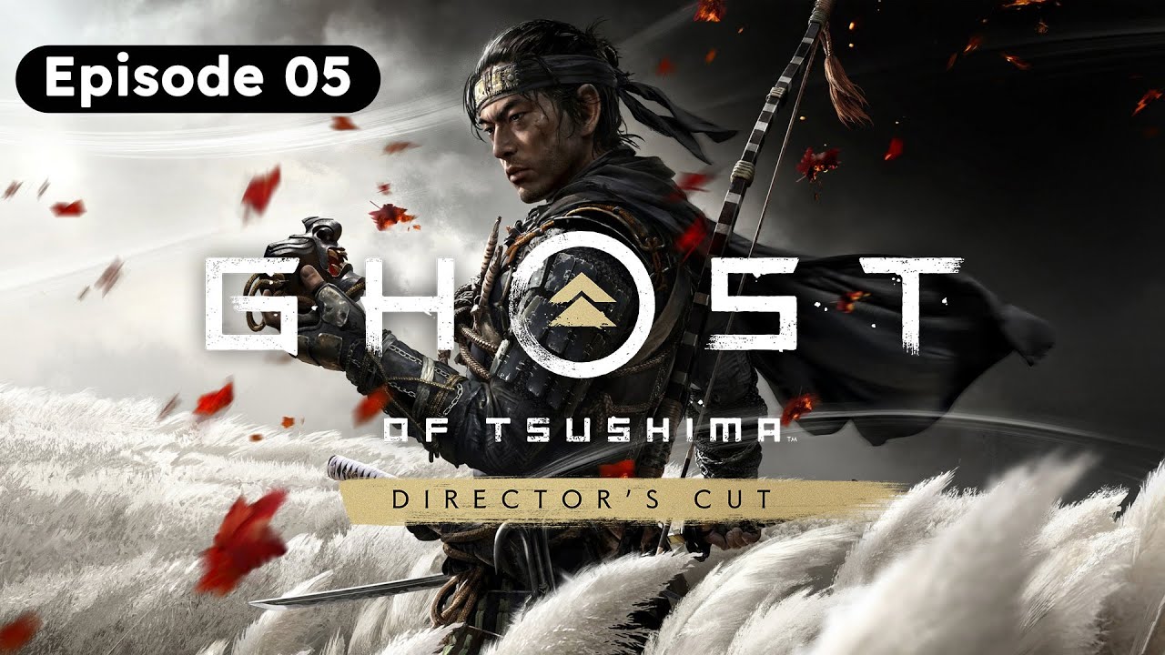 Castle Shimraan බේර ගමු | Ghost of Tsushima - Episode 05