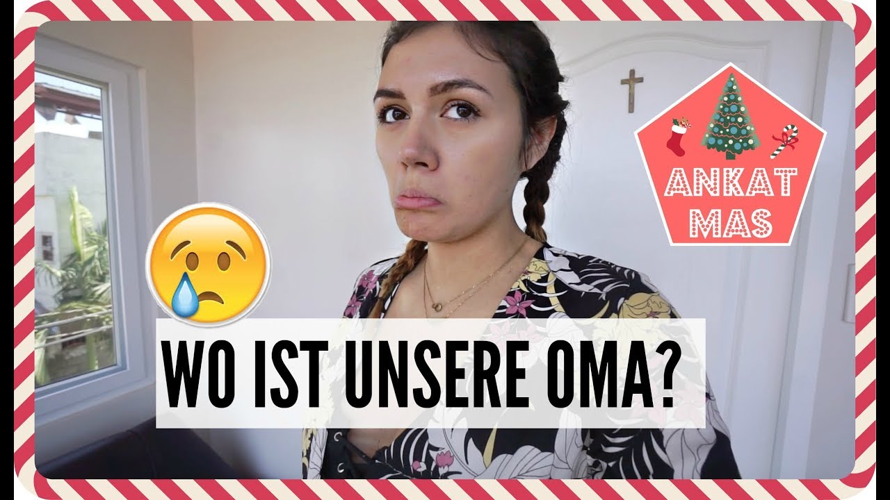 WAS IST MIT OMA? | 07.12.2017 | ❄︎ANKATMAS❄︎