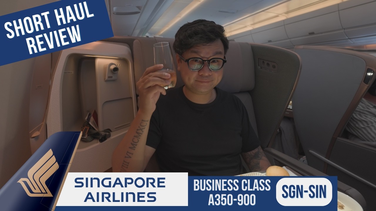 Singapore Airlines Business Class A350-900 Review · Saigon - Singapore