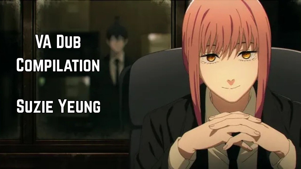 Suzie Yeung - Dub VA Role Compilation Video