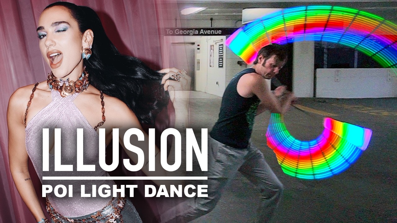Incredible Poi Light Dance - Illusion Dua Lipa