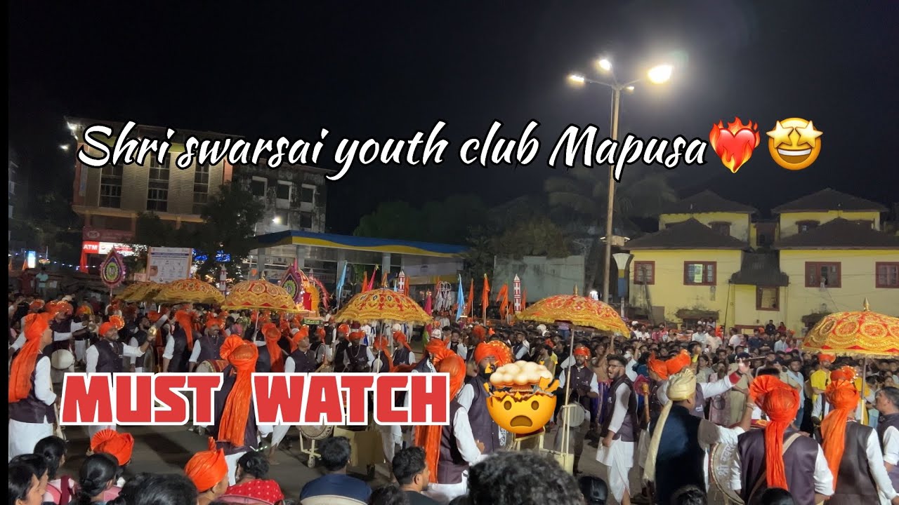 Shri swarsai youth club Mapusa 2025 | dev aala ho 🤩❤️‍🔥 shigmo 2025