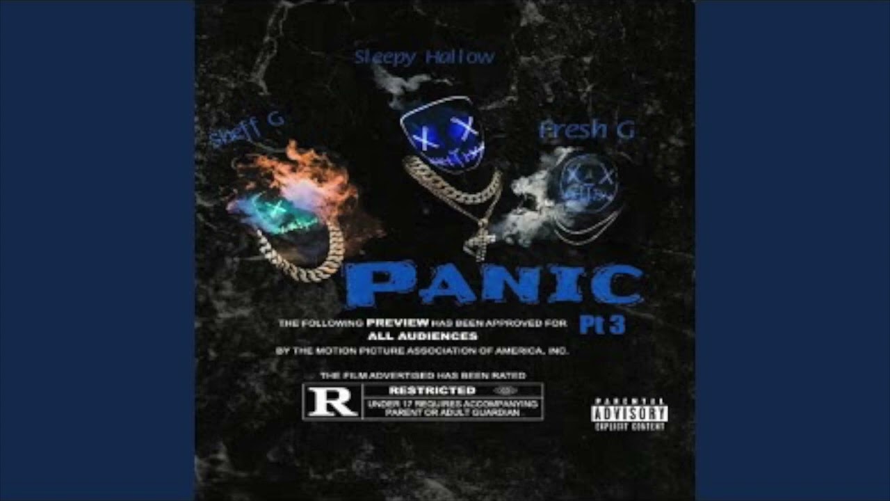 Sheff G - Panic Pt 3 (432hz)