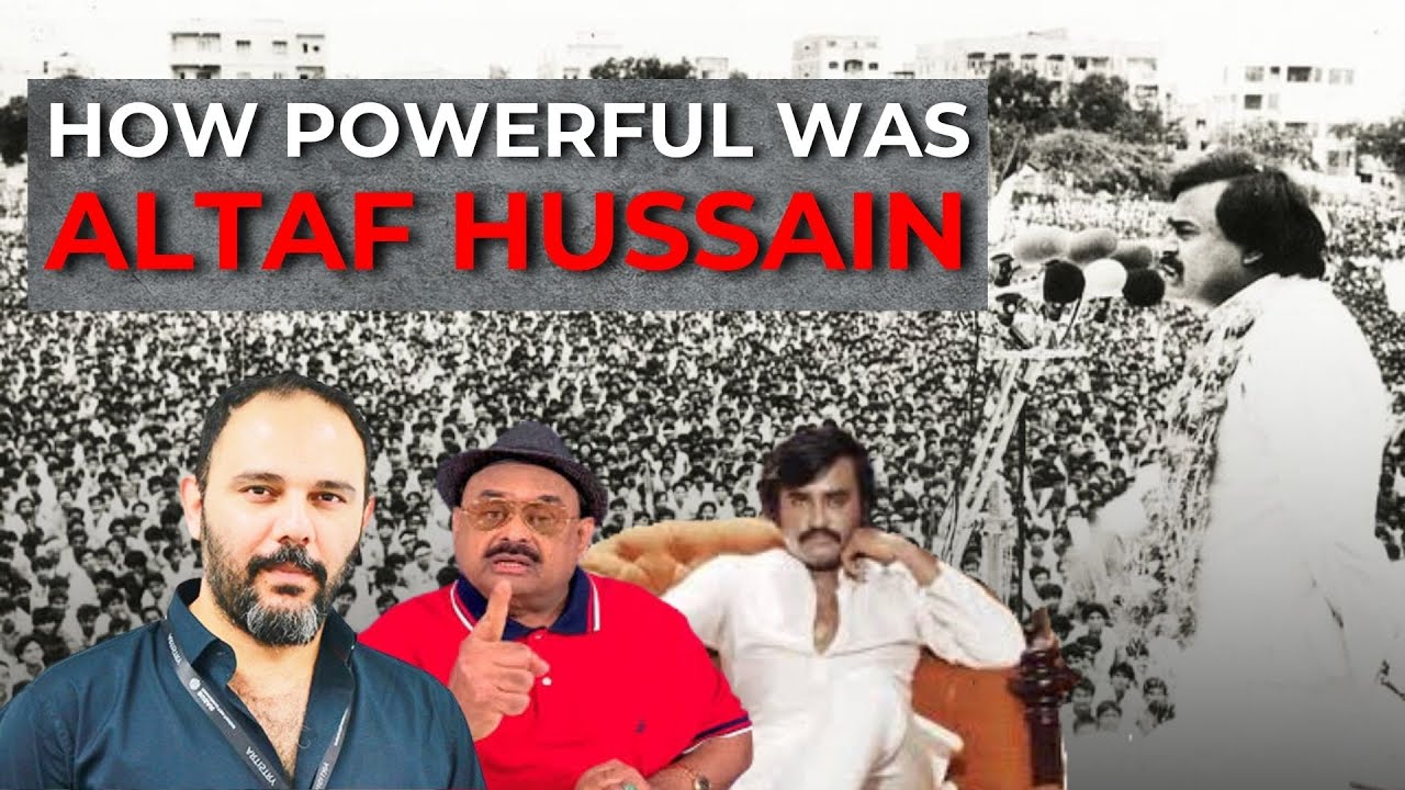 How Powerful Was Altaf Hussain? Ft. Jami