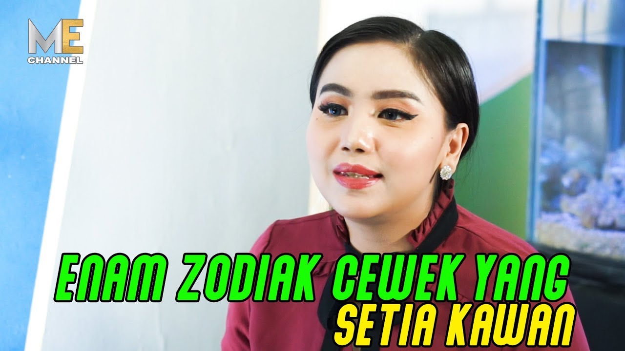 6 ZODIAK CEWEK YANG SETIA KAWAN