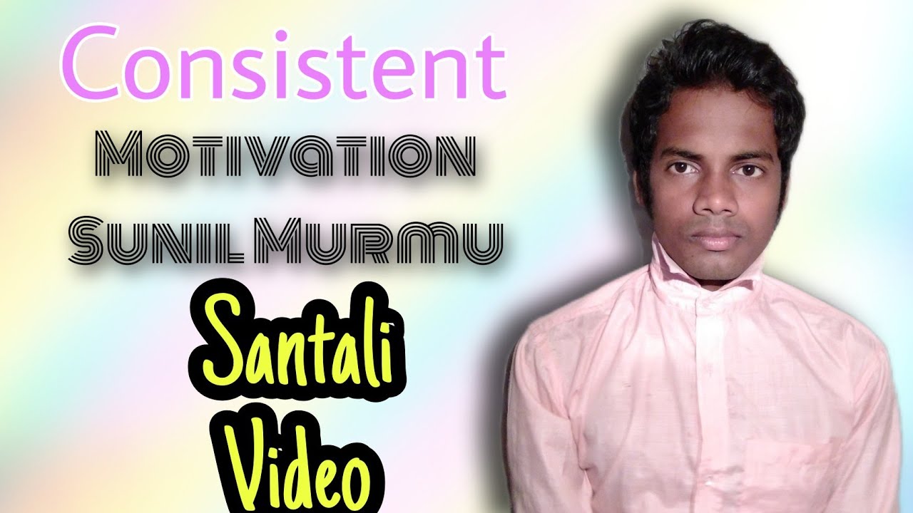How to grow youtube channel santali video ll Motivational katha ll Sunil murmu