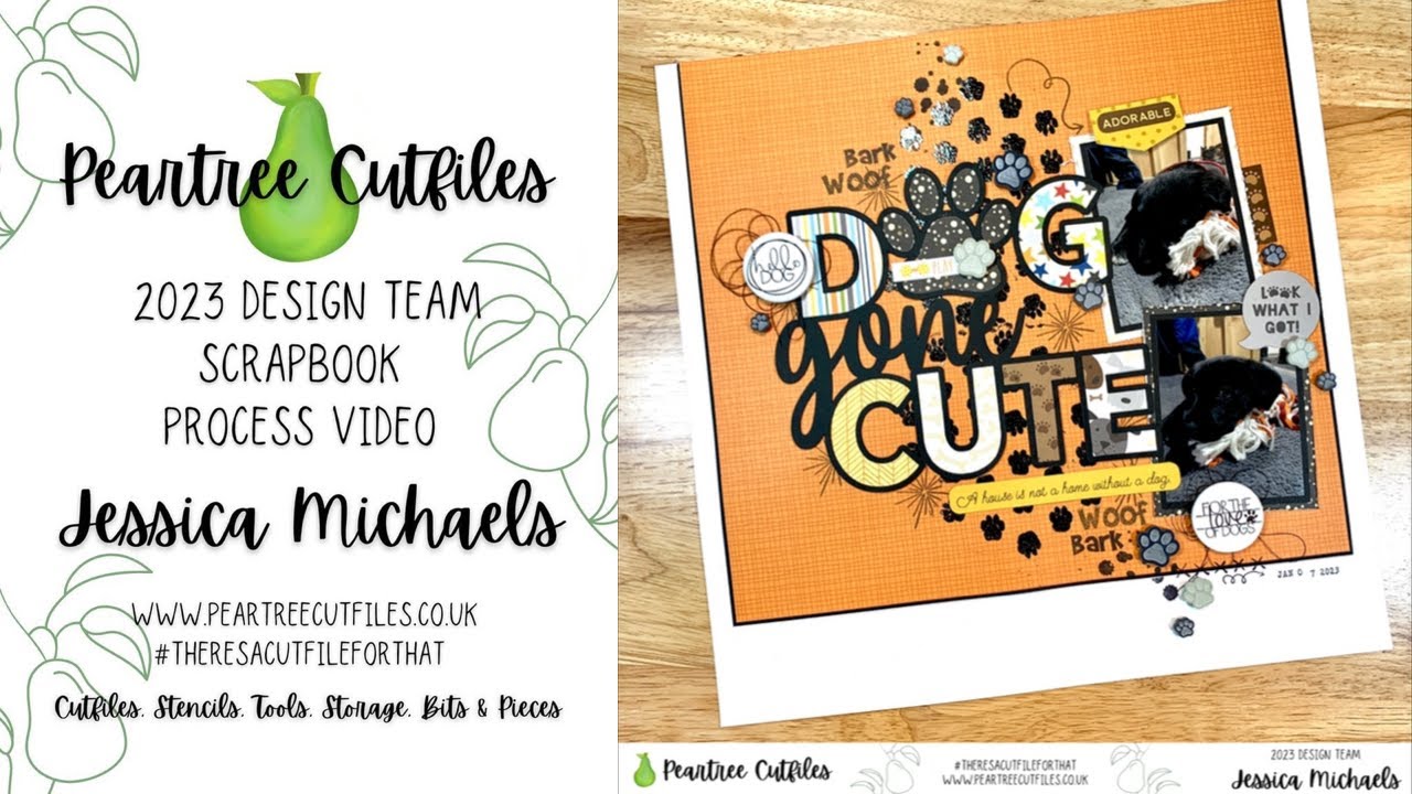 Dog Gone Cute- Scrapbook Process #134 | Peartree Cutfiles | 2 ways to back a cutfile