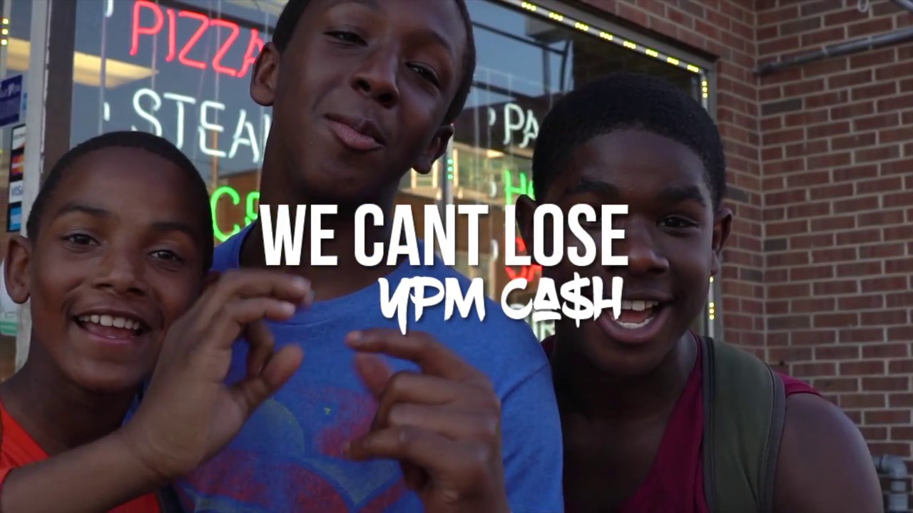 YPM Cash - We Can't Lose (OFFICIAL VIDEO)