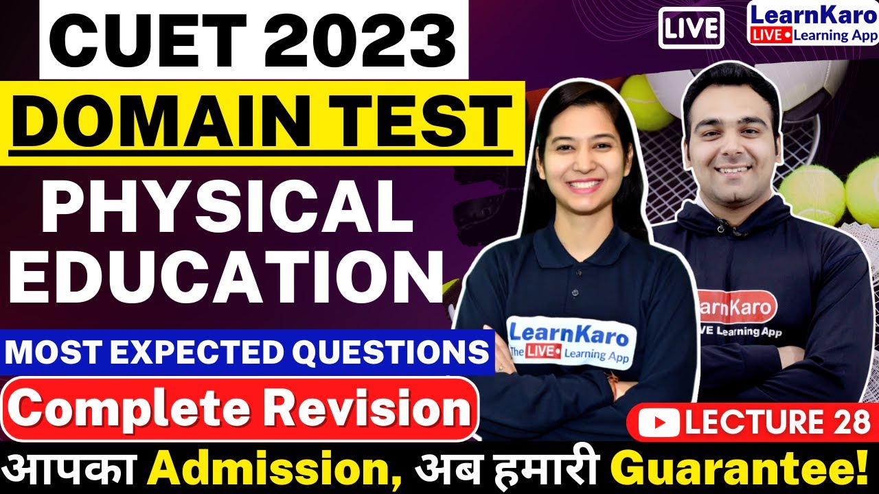 CUET 2023 Physical Education | Top 50 MCQs