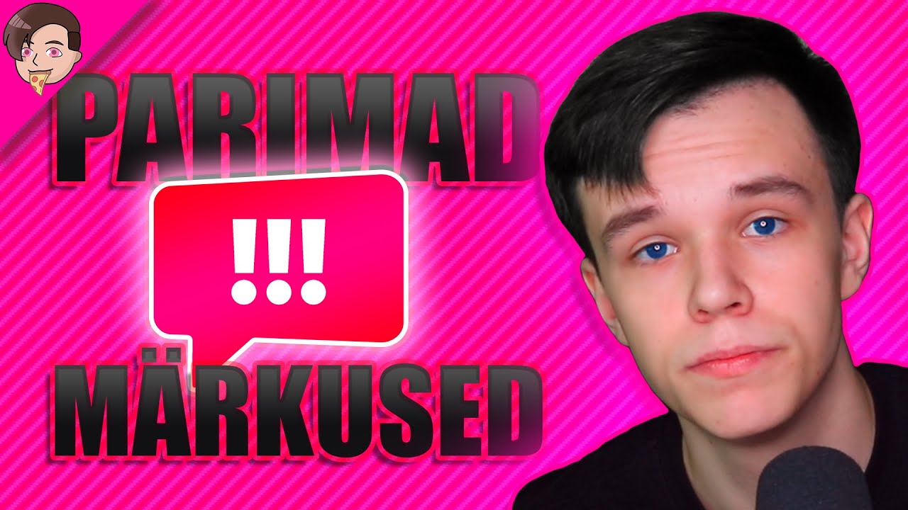 PARIMAD MÄRKUSED