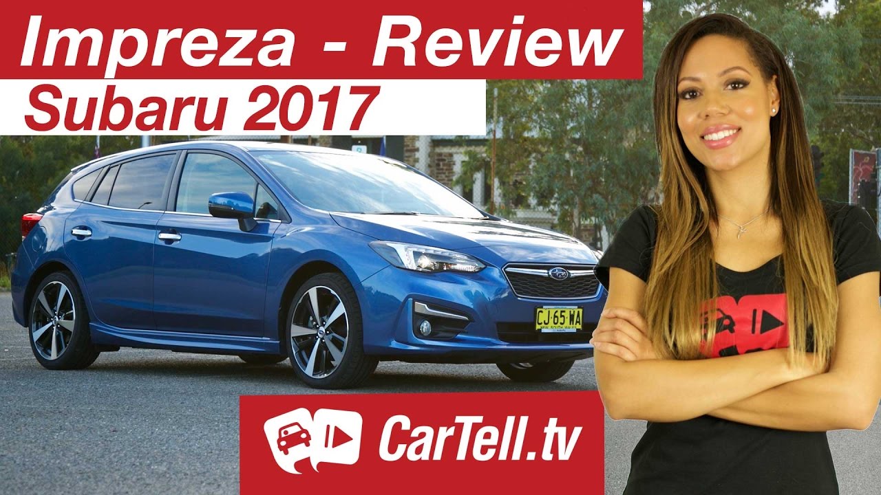 2017 Subaru Impreza Hatch Review | CarTell.tv