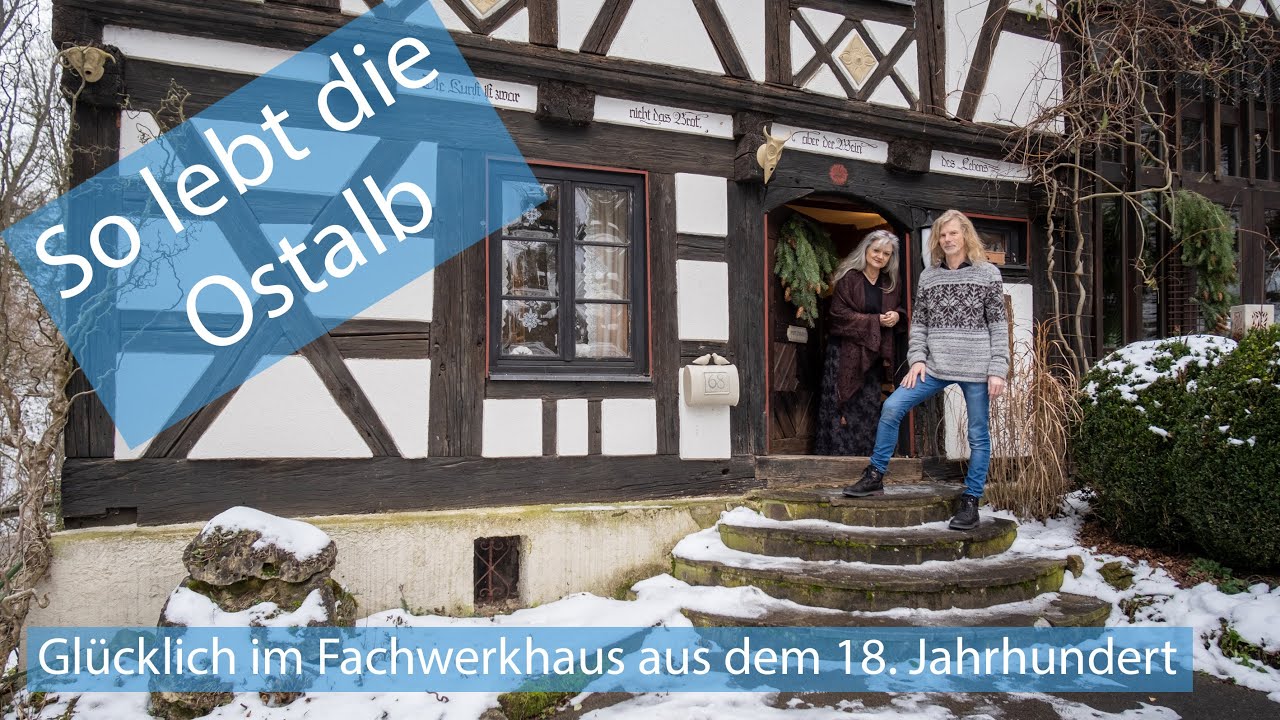 So lebt die Ostalb - Fachwerkhaus aus der Mitte des 18. Jahrhundert