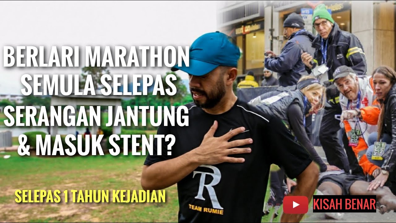 Berlari Marathon Semula Selepas Serangan Jantung & Masuk Stent?  |  Kisah Benar