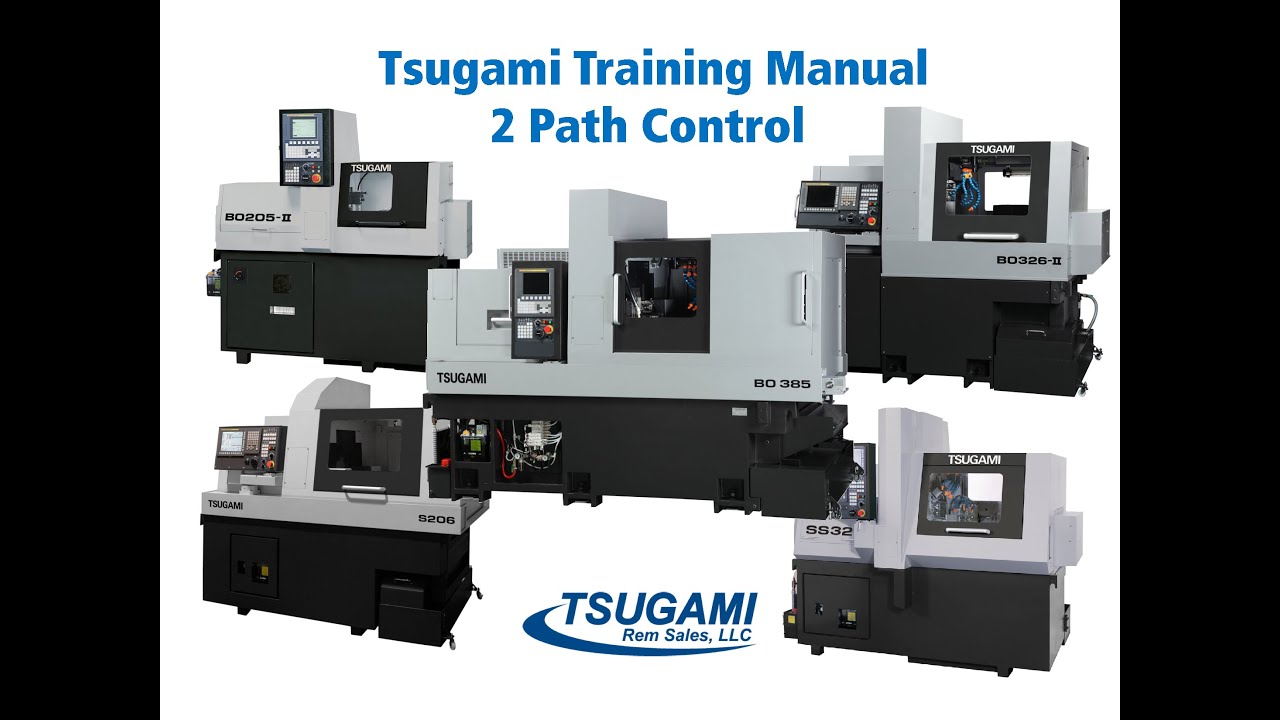 Tsugami 2 Path Training - Session One