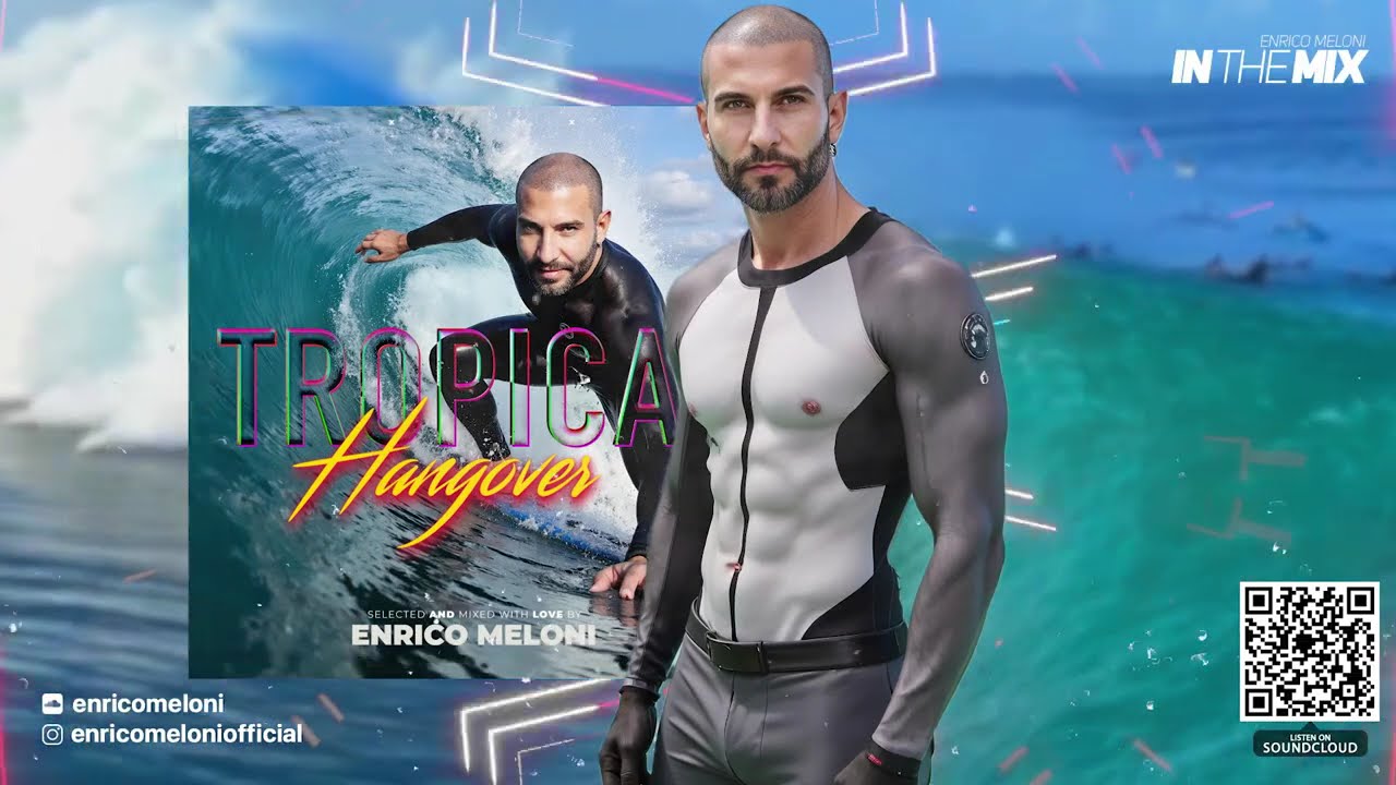 ENRICO MELONI - Tropical Hangover - In The Mix #89 2025
