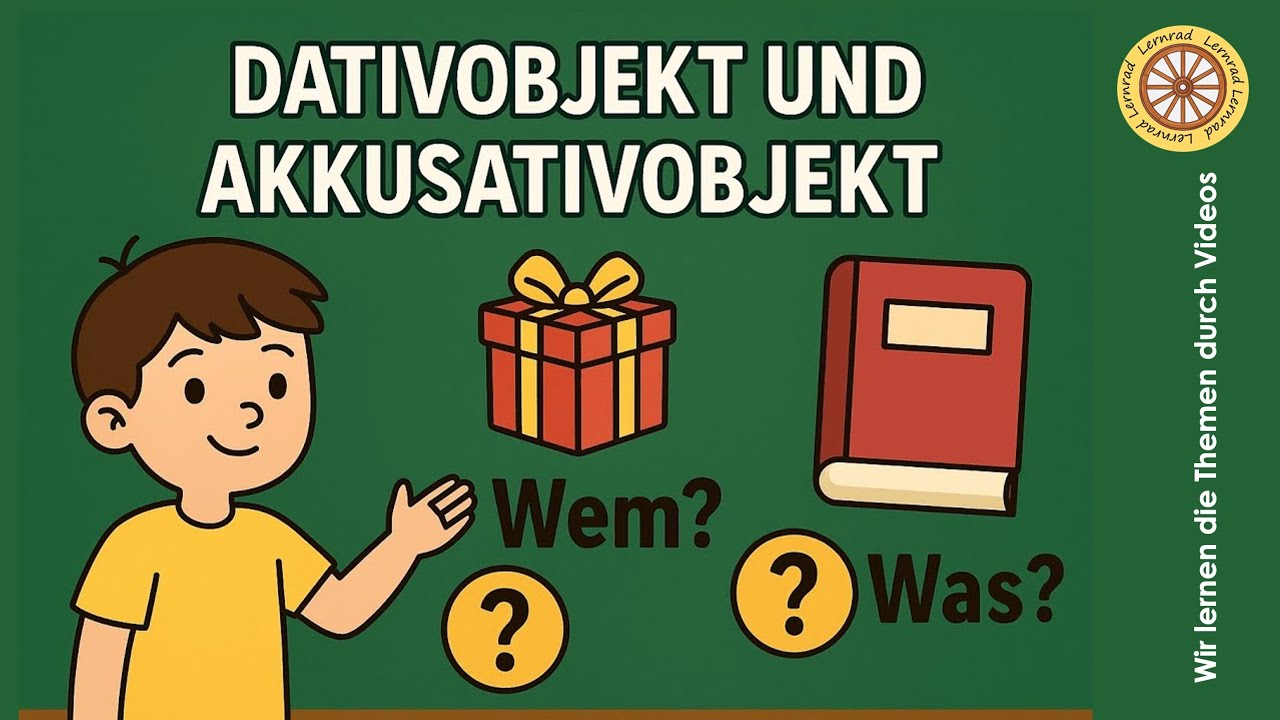 Dativobjekt & Akkusativobjekt einfach erklärt | Deutsch lernen für Kinder & Anfänger