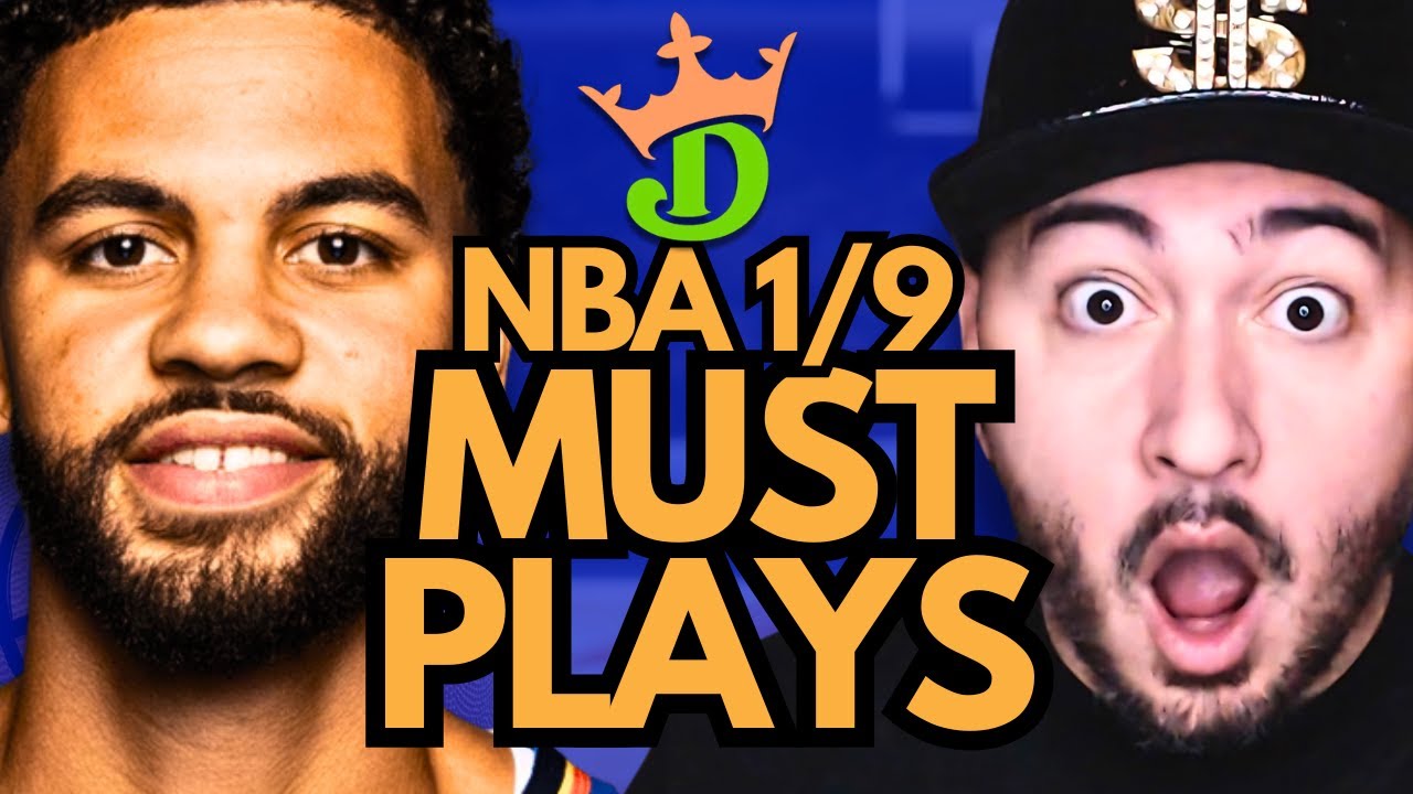 NBA DFS Friday 1/9 (DraftKings NBA MUST PLAYS) | NBA DFS Picks