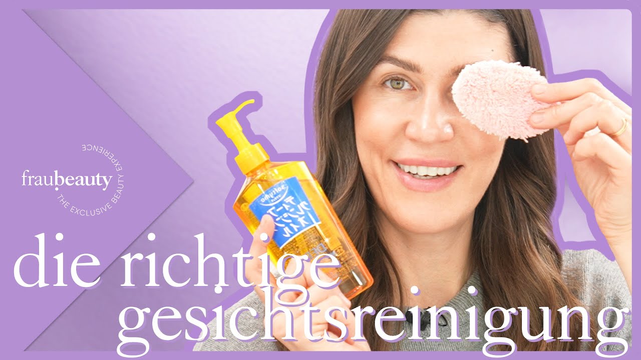 💜 Die perfekte Gesichtsreinigung - Experten Tipps & Tricks 🧼