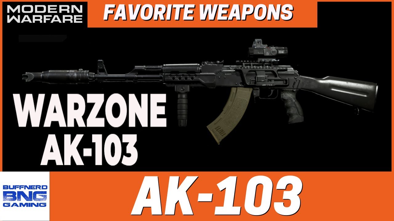 AK-103 - Favorite Weapons - Call Of Duty Modern Warfare