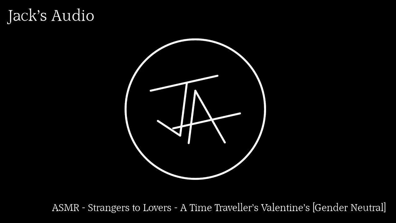 ASMR - Strangers to Lovers - A Time Traveller's Valentine's [Gender Neutral]