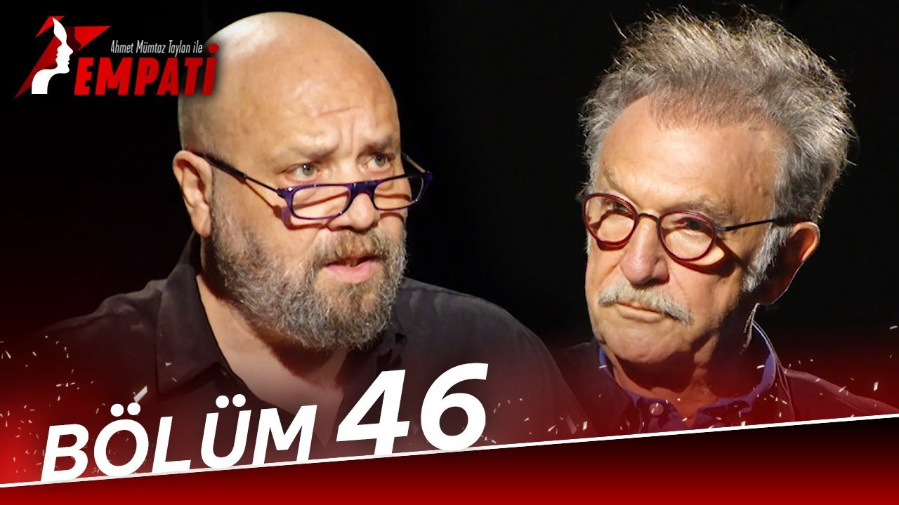 Empati 46. B&ouml;l&uuml;m - Tamer Levent