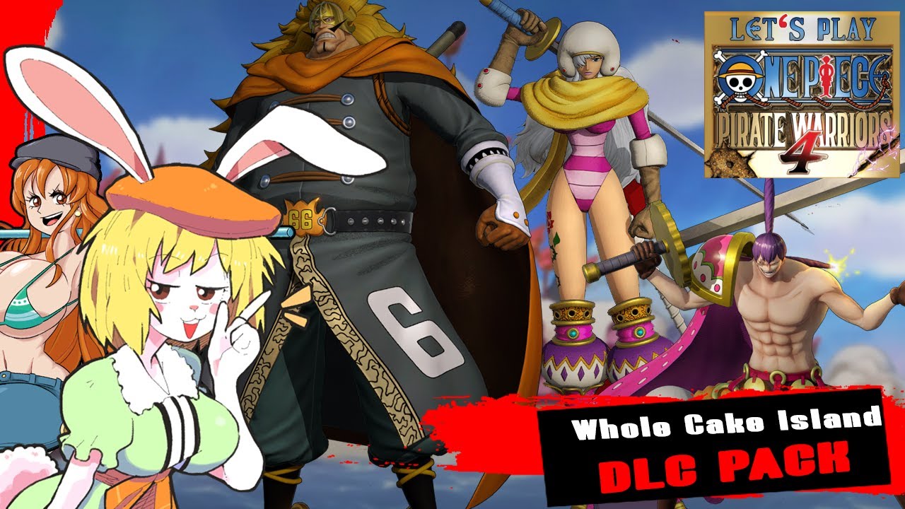 Let's Play One Piece: Pirate Warriors 4 - DLC 1: Whole Cake Island DLC