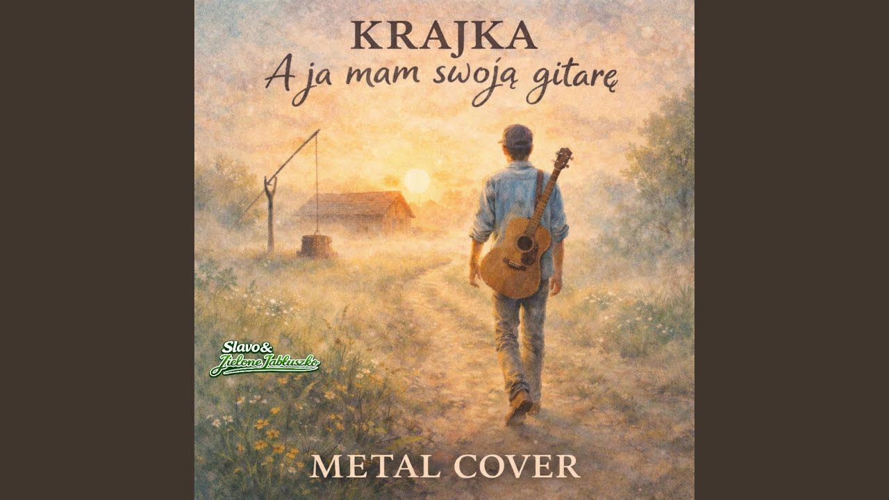 Krajka - A ja mam swoją gitarę