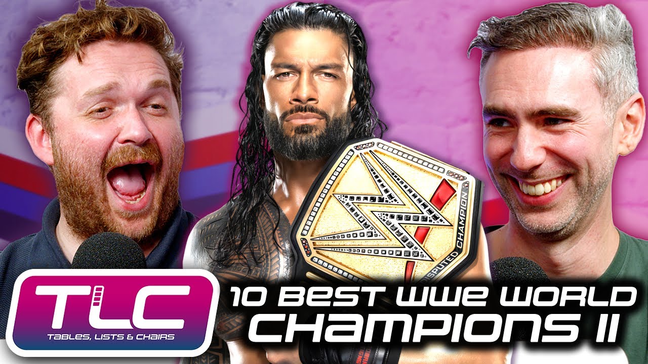 10 Best WWE World Champions II | Tables, Lists & Chairs