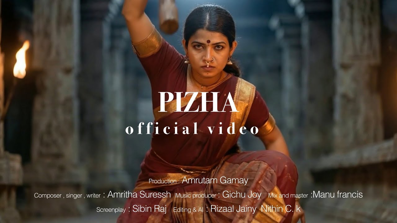 PIZHA | Official Video | Amritha Suressh 