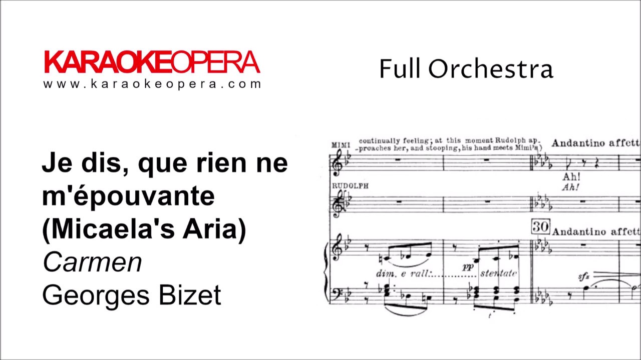 Karaoke Opera: Micaela's Aria (Je dis que rien) - Carmen (Bizet) Orchestral Only with printed music