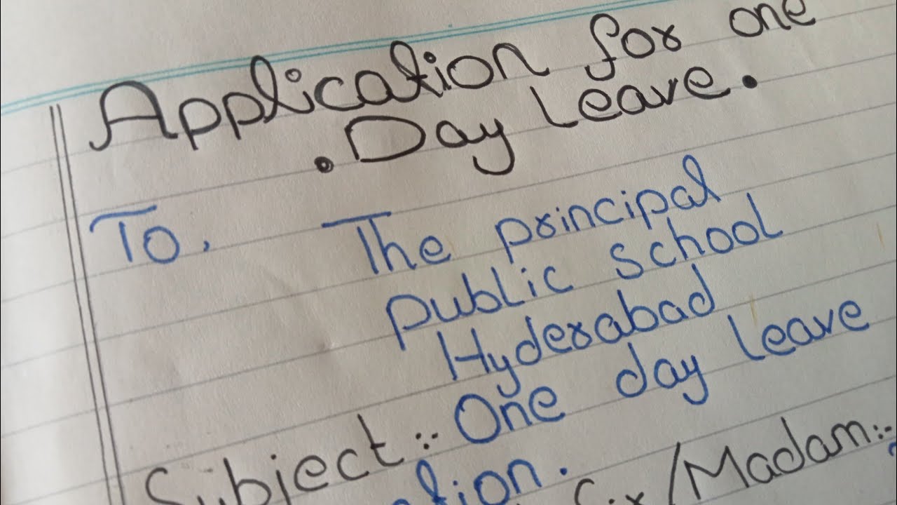 Application for one day leave | application | one day leave in english