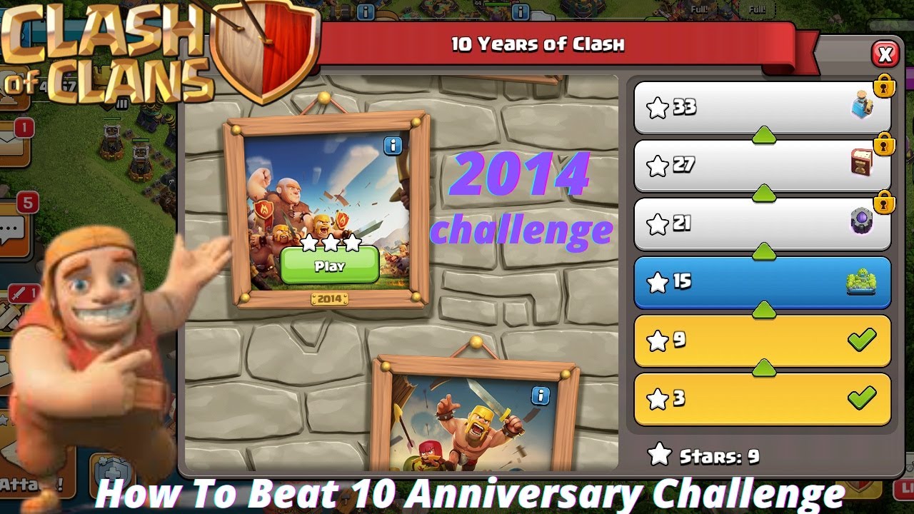 How to beat 10th anniversary challenge 2014-Clash Of Clans